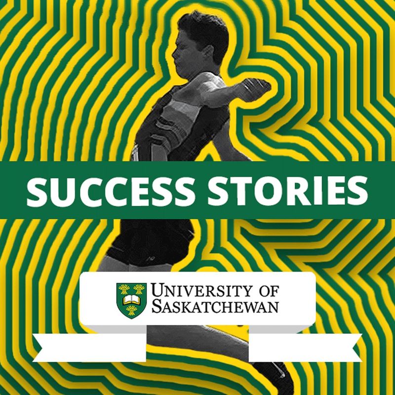 Success stories: The University of Saskatchewan